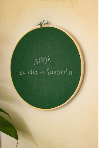 Bastidor Bordado Amor meu Idioma Favorito Mimo Galeria -5-